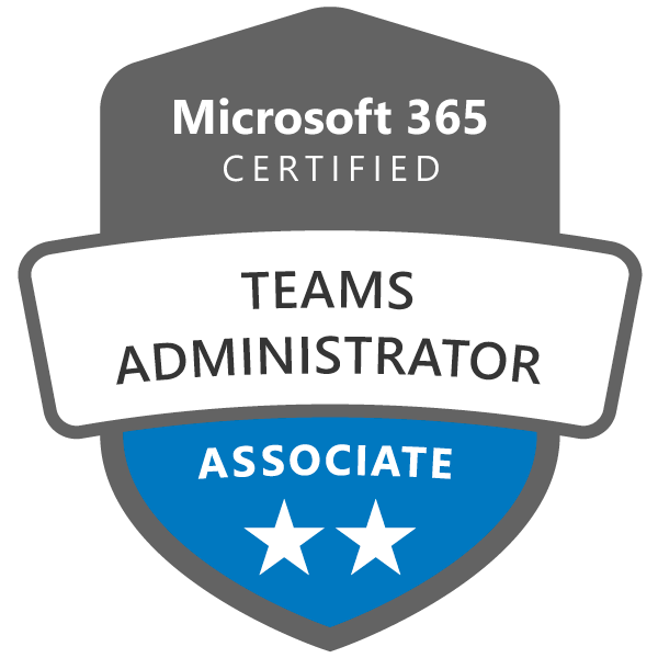 Microsoft 365 Certified Teams Administrator